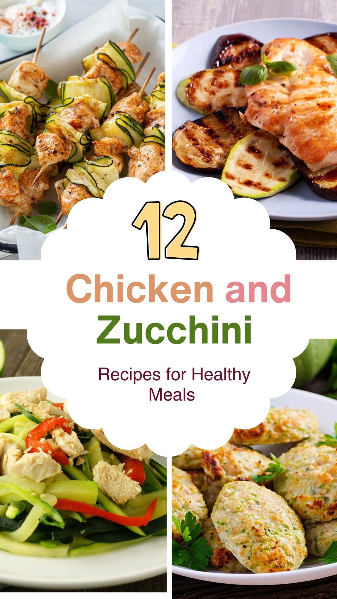 Chicken and Zucchini Recipes